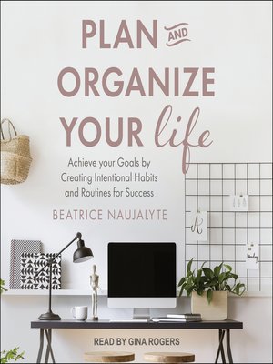 cover image of Plan and Organize Your Life
